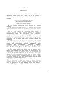Senate Bill No. 60 CHAPTER 415 An act to add Sections 126.5, 126.7, 130.5, and[removed]to the Metropolitan Water District Act (Chapter 209 of the Statutes of 1969), relating to the Metropolitan Water District of Southern C