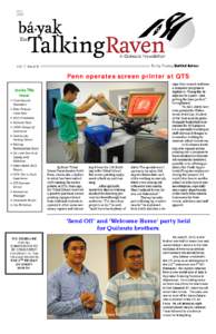 July 2013 Vol. 7, Issue 6  Penn operates screen printer at QTS