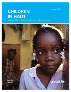 [6 JAN Reduced Filesize] Children in Haiti - One Year After - The Long Road from Relief to Recovery.pdf