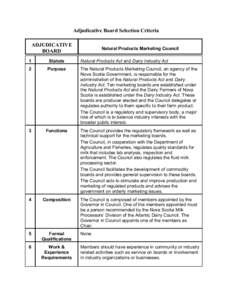 Adjudicative Board Selection Criteria ADJUDICATIVE BOARD Natural Products Marketing Council