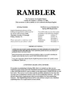 RAMBLER The Newsletter for English Majors Volume 20, Number 2, October 13, 2003 This newsletter is also available at www.colostate.edu/Depts/English RAMweb Access Schedule for Spring 2004 Registration