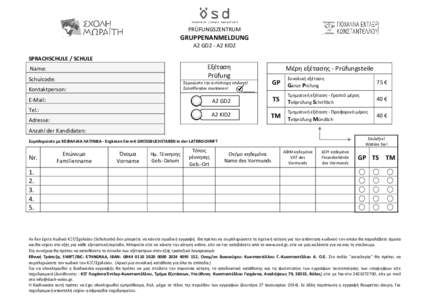 PRÜFUNGSZENTRUM  GRUPPENANMELDUNG A2 GD2 - A2 KID2 SPRACHSCHULE / SCHULE