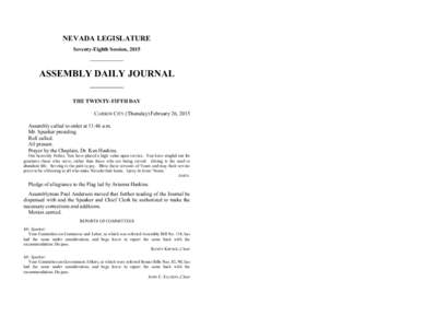 NEVADA LEGISLATURE Seventy-Eighth Session, 2015 ASSEMBLY DAILY JOURNAL THE TWENTY-FIFTH DAY CARSON CITY (Thursday) February 26, 2015