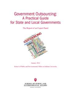 Government Outsourcing:  A Practical Guide for State and Local Governments The Report of an Expert Panel