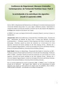 Conférence du Département Menaces Criminelles Contemporaines de l’Université Panthéon Assas- Paris II sur la contrebande et la contrefaçon des cigarettes (mardi 15 septembre 2009)