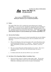 LC Paper No. CB[removed])  A RESPONSE TO THE JUVENILE OFFENDERS (AMENDMENT) BILL[removed]Raising the Minimum Age of Criminal Responsibility)