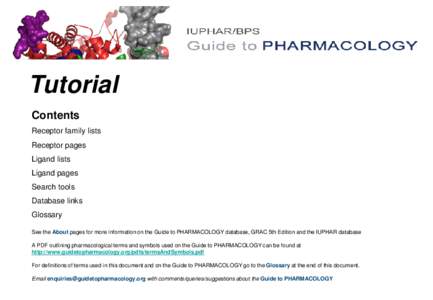 Tutorial Contents Receptor family lists Receptor pages Ligand lists Ligand pages