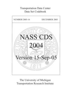 Transportation Data Center Data Set Codebook NUMBERDECEMBER 2005