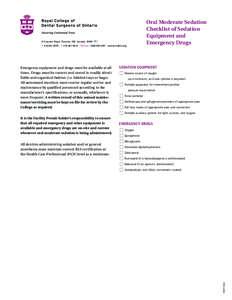 Oral Moderate Sedation Checklist of Sedation Equipment and Emergency Drugs  6 Crescent Road, Toronto, ON Canada M4W 1T1