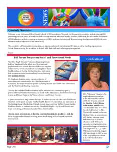 NEWS Quarterly Newsletter November, 2015  Welcome to our first issue of Ohio’s Ready Schools’ (ORS) newsletter. The goals for the quarterly newsletter include: sharing ORS