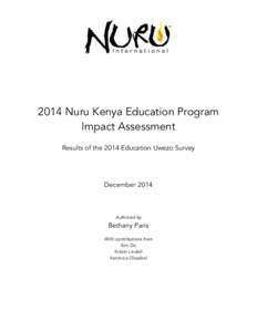2014 Nuru Kenya Education Program Impact Assessment Results of the 2014 Education Uwezo Survey December 2014