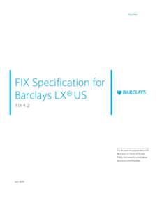 FIX Specification for Barclays LX US July 2016