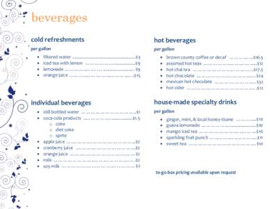 beverages cold refreshments hot beverages  per gallon