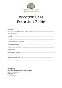 Lone Pine Koala Sanctuary Education Experience… Connect… Evolve… Vacation Care Excursion Guide Contents