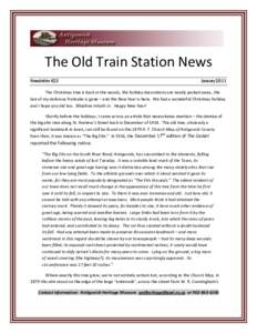 The Old Train Station News Newsletter #23 January[removed]The Christmas tree is back in the woods, the holiday decorations are neatly packed away, the