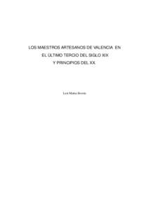 Los maestros artesanos de Valencia en el último tercio  del Siglo XIX y principios del XX