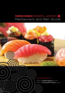 Soba / Ramen / Onsen / Noodle / Udon / Okonomiyaki / Nozawa / Teppanyaki / Food and drink / Japanese cuisine / Japanese noodles