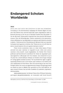 Endangered Scholars Worldwide Iran since our last issue the situation in iran has worsened. According to the International Campaign for Human Rights in Iran, over 90 students were arrested and many more suspended in orde