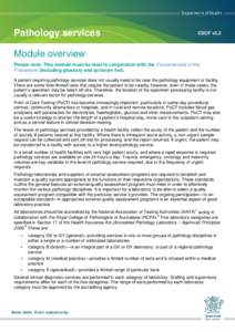 Pathology services  CSCF v3.2 Module overview Please note: This module must be read in conjunction with the Fundamentals of the
