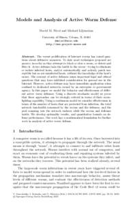 Models and Analysis of Active Worm Defense David M. Nicol and Michael Liljenstam University of Illinois, Urbana, ILhttp://www.project-moses.net