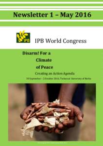 Newsletter 1 – MayIPB World Congress Disarm! For a Climate of Peace