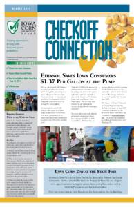 AUGUST 2011  ✓Ethanol Save Iowa Consumers ✓Farmers Share Personal Values ✓Iowa Corn Cy-Hawk Series Game Day