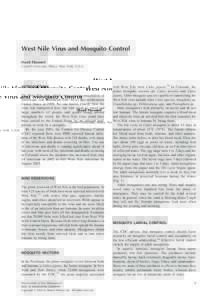 West Nile Virus and Mosquito Control David Pimentel Cornell University, Ithaca, New York, U.S.A. INTRODUCTION The West Nile virus, which causes serious encephalitis in