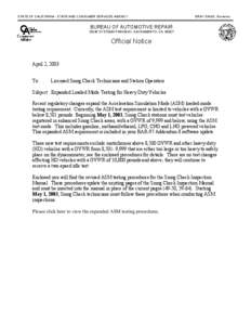 STATE OF CALIFORNIA - STATE AND CONSUMER SERVICES AGENCY  GRAY DAVIS, Governor BUREAU OF AUTOMOTIVE REPAIR[removed]SYSTEMS PARKWAY, SACRAMENTO, CA 95827