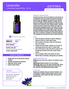 Lavender  Lavandula angustifolia 15 mL PRODUCT INFORMATION PAGE