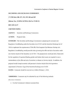 Corrected to Conform to Federal Register Version SECURITIES AND EXCHANGE COMMISSION 17 CFR Parts 200, 227, 232, 239, 240 and 249 [Release Nos[removed]; [removed]; File No. S7[removed]RIN 3235-AL37 CROWDFUNDING