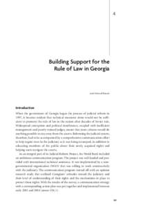 4  Building Support for the Rule of Law in Georgia  José-Manuel Bassat