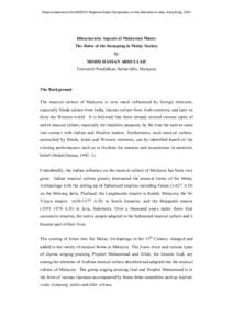 Paper presented at the UNESCO Regional Expert Symposium on Arts Education in Asia, Hong Kong, 2004  Idiosyncratic Aspects of Malaysian Music: The Roles of the Kompang in Malay Society By MOHD HASSAN ABDULLAH