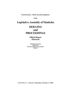Fourth Session - Thirty-Seventh Legislature of the Legislative Assembly of Manitoba  DEBATES