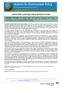 24 May[removed]Clearer bills could help reduce demand for water Confusing water bills and complex water tariffs could be making it more difficult for consumers to monitor and manage their own water use, according to a surv