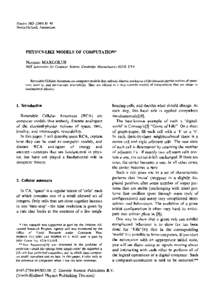 Physica 10DNorth-Holland, Amsterdam PHYSICS-LIKE M O D E L S OF COMPUTATION* Norman M A R G O L U S MIT Laboratory for Computer Science, Cambridge Massachusetts 02139, USA