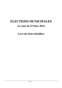 ELECTIONS MUNICIPALES 1er tour du 23 Mars 2014 Livre des listes détaillées