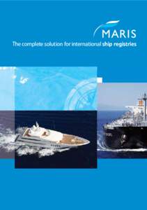 The complete solution for international ship registries  Page 1 The complete solution for international 												 ship registries