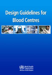 Transfusion medicine / Blood banks / Biology / NHS England / Blood donation / Blood transfusion / National Blood Service / Blood / Armed Services Blood Program / Anatomy / Hematology / Medicine