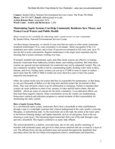    The Water We Drink: Free Articles for Your Publication – www.nesc.wvu.edu/waterwedrink Contact: Sandra Fallon, National Environmental Services Center, The Water We Drink Phone: [removed]; Email: [removed]