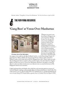 Russeth_Gang Bust’ at Venus Over Manhattan_The New York Observer