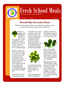 Fresh School Meals WRITTEN BY CHEF JIMMY SCHMIDT V O L U M E  1 ,
