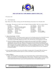 OLD ANTARCTIC EXPLORERS ASSOCIATION, INC. 15 November 2010 To:  OAEA Membership