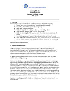 Nunavut Library Association Meeting Minutes November 5, 2014 Nunavut Legislative Library 7:30 pm ET ________________________________________________________________