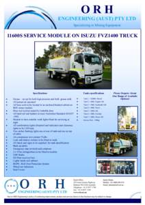 ORH ENGINEERING (AUST) PTY LTD Specializing in Mining Equipment 11600S SERVICE MODULE ON ISUZU FVZ1400 TRUCK