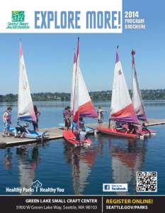 2014  PROGRAM BROCHURE  GREEN LAKE SMALL CRAFT CENTER