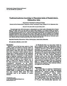 Indian Journal of Natural Products and Resources Vol. 2(4), December 2011, pp[removed]Traditional medicines knowledge in Dharmabad taluka of Nanded district, Maharashtra, India Dnyaneshwar P Ghorband* and Sharad D Birada