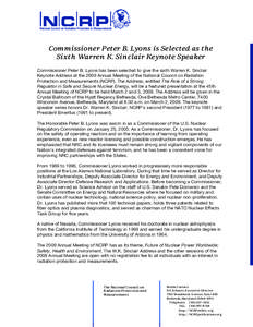 Year of birth missing / Nuclear energy in the United States / Radiobiology / National Council on Radiation Protection and Measurements / Bethesda /  Maryland / Nuclear Regulatory Commission / Lyons / Radiation protection / Wisconsin Avenue / Energy / Physics / Peter B. Lyons