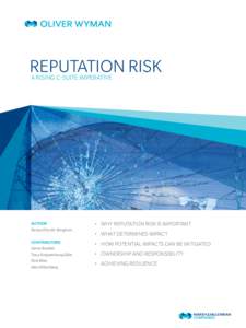 REPUTATION RISK A   RISING C-SUITE IMPERATIVE AUTHOR Richard Smith-Bingham