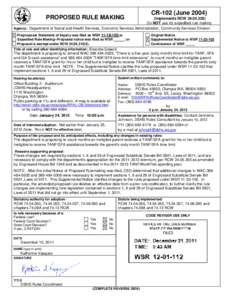 PROPOSED RULE MAKING  CR-102 (June[removed]Implements RCW[removed]Do NOT use for expedited rule making