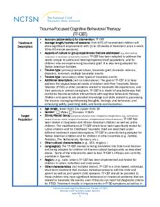 Trauma-Focused Cognitive Behavioral Therapy (TF-CBT) Treatment Description  •